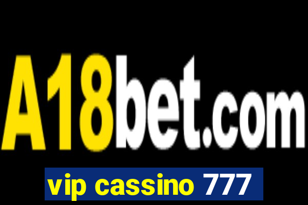 vip cassino 777